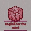 Logo of telegram channel englishforthemind74 — English for the mind
