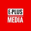 Logo saluran telegram eplusmediatv — E-PLUS MEDIA
