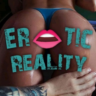 Logo of telegram channel eroticreality — Eʀ👄ᴛɪᴄ Rᴇᴀʟɪᴛʏ 