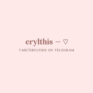 Logo saluran telegram erylthis — ৎ୭ ֹ erylthis
