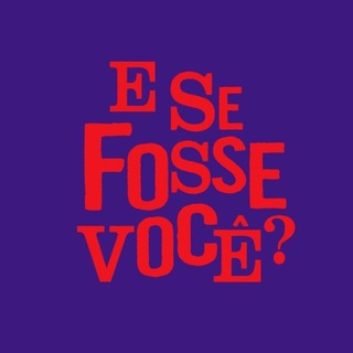 Logotipo do canal de telegrama esefossevc - E Se Fosse Você?