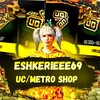 Логотип телеграм канала @eshkerieeeshop — 🏆eshkerieee69 Metro/Uc Shop🏆