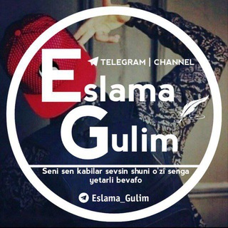Логотип телеграм канала @eslama_gulim_eslama — Ｅｓｌａｍａ Ｇｕｌｉｍ💔🕊