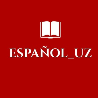 Telegram kanalining logotibi espanol_uz — Español_uz | Испанский язык | Ispan tili | Spanish language