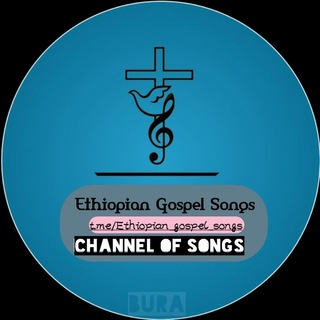 电报频道的标志 ethiopian_gospel_songs — Ethiopian Gospel Songs