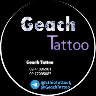 የቴሌግራም ቻናል አርማ ethiotattoog — Geach Tattoo