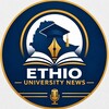 የቴሌግራም ቻናል አርማ ethiouniversity_news — Ethio University News