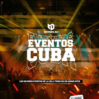 Logo saluran telegram eventos_conciertos_fiestas_cuba — Eventos Cuba 🇨🇺