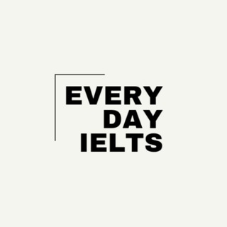 Telegram kanalining logotibi everyday_ielts — EveryDay_IELTS 🔥