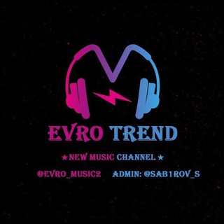 Telegram kanalining logotibi evro_music2 — — 𝑬 𝑽 𝑹 𝑶 / 𝑻 𝑹 𝑬 𝑵 𝑫 🌴