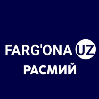Telegram kanalining logotibi farg_onaa — FARG'ONA UZ | Расмий