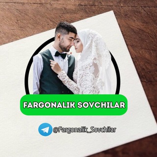 Logo saluran telegram fargonalik_sovchilar — ❤️ Fargonalik Sovchilar | Расмий канал