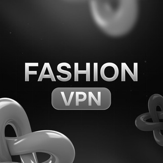 Логотип телеграм канала @fashionvpn_news — Fashion НОВОСТИ