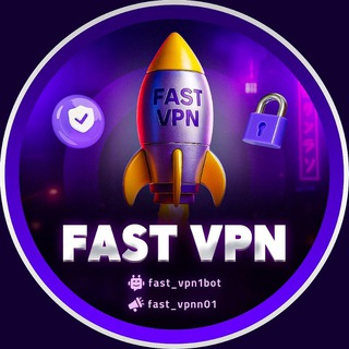⚡️ FAST VPN | فیلترشکن ⚡️ - Telegram Channels