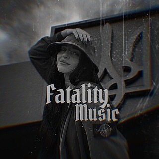 Логотип телеграм -каналу fatalitytopmusic — 🇺🇦 ♡ 𝕱𝖆𝖙𝖆𝖑𝖎𝖙𝖞 | 𝕸𝖚𝖘𝖎𝖈 ♡ 🇺🇦