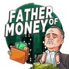 Logo of telegram channel father_of_moneys — 𝗙𝗔𝗧𝗛𝗘𝗥 𝗢𝗙 𝗠𝗢𝗡𝗘𝗬