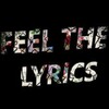 Logo of telegram channel feellyricsbykhant — 𝐅𝐞𝐞𝐥𝐢𝐧𝐠 𝐓𝐡𝐞 𝐋𝐲𝐫𝐢𝐬