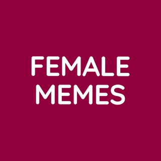 Логотип телеграм канала @femalememes — FEMALE MEMES