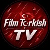 Telegram channel Film Turkish | اخبار ترکی logo