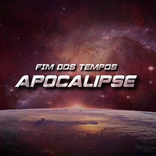 Logotipo do canal de telegrama fim_dos_tempos_apocalipse - FIM DOS TEMPOS APOCALIPSE