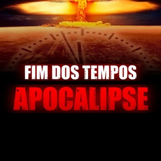 Logotipo do canal de telegrama fimdostempos_apocalipse - 𝐅𝐈𝐌 𝐃𝐎𝐒 𝐓𝐄𝐌𝐏𝐎𝐒 𝐀𝐏𝐎𝐂𝐀𝐋𝐈𝐏𝐒𝐄