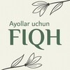 Telegram kanalining logotibi fiqh_fiqh — FIQH ILMI