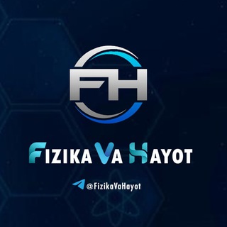 Telegram kanalining logotibi fizikavahayot — Fizika va hayot MRY