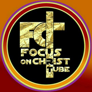 የቴሌግራም ቻናል አርማ focusonch — FOCUS ON CHRIST TUBE