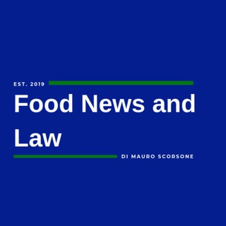 Logo del canale telegramma foodnewsandlaw - Food_News_And_Law
