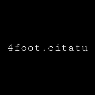 Логотип телеграм канала @footcitatu — 4foot.citatu
