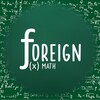 Логотип телеграм канала @foreignmath — Foreign Math - Математика зарубежом