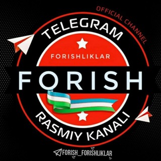 Telegram kanalining logotibi forish_forishliklar — FORISHLIKLAR 🇺🇿 | РАСМИЙ КАНАЛ