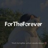 Telegram kanalining logotibi fortheforever — 𝗙𝗼𝗿𝗧𝗵𝗲𝗙𝗼𝗿𝗲𝘃𝗲𝗿🫀