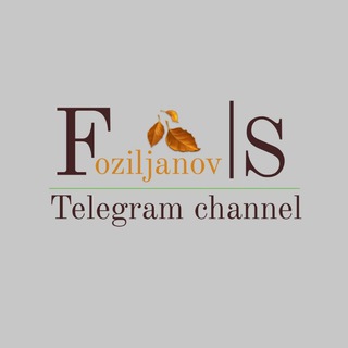 Telegram kanalining logotibi foziljanovs — Fᴏᴢɪʟᴊᴀɴᴏv|S