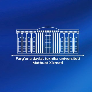 Telegram channel Farg‘ona davlat texnika universiteti rasmiy kanali | Matbuot xizmati logo