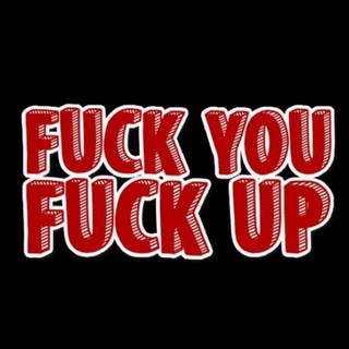 Логотип телеграм канала @fuckyoufuckup — Fuck You Fuck Up