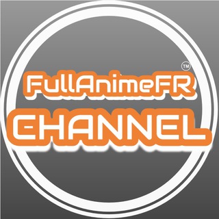 Logo de la chaîne télégraphique fullanimefr - FullAnimeFR CHANNEL