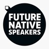Logo of telegram channel futurenativespeakers — 📚 Future Native Speakers (FNS)
