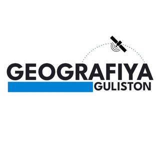 Telegram kanalining logotibi geografiyaguliston — GEOGRAFIYA || GULISTON
