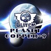 Логотип телеграм канала @glitchcopper9 — Planet Copper-9 GLITCH prod
