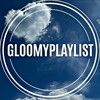 لوگوی کانال تلگرام gloomyplayliist — gloomyplaylist