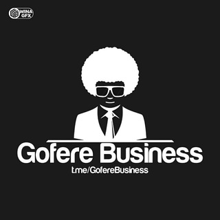 የቴሌግራም ቻናል አርማ goferebusiness — GOFERE BUSINESS TIPS 💰