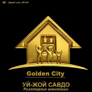 Telegram channel «GOLDEN CITY» Уй-жой савдо канали logo