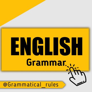 Telegram kanalining logotibi grammatical_rules — 🇬🇧ENGLISH: Fast and easy