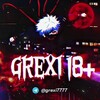 Логотип телеграм канала @grexi7777 — GREXI 18 