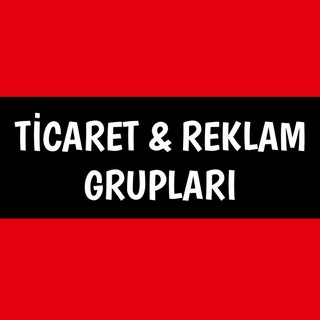 Логотип телеграм канала @gruplarkanallartg — Ticaret & Reklam Grupları