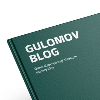 Telegram kanalining logotibi gulomovdesignblog — JakhongirGulomovblog