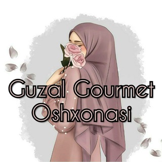 Telegram kanalining logotibi guzal_gourmet_oshxonasi — Guzal Gourmet Oshxonasi 🍽