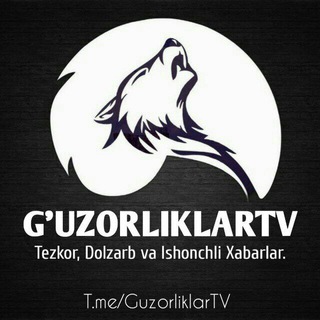 Telegram kanalining logotibi guzorliklartv — G'UZORLIKLAR TV | Rasmiy Kanal