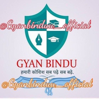 Telegram kanalining logotibi gyanbinduu_official — GYAN BINDU GK/GS 🍃(ALL EXAM)